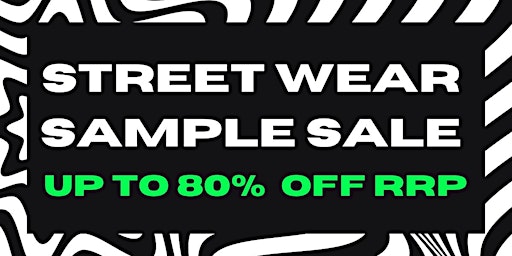 Street Wear Sample Sale primary image