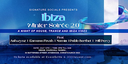 Ibiza Winter Soiree 2.0: Christchurch | 12th July primary image