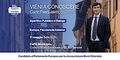 Hauptbild für Aperitivo Europeo di Dialogo con Carlo Pasqualetto