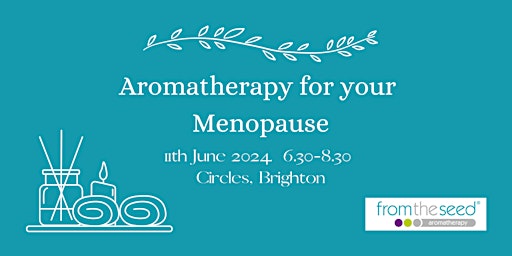 Imagem principal do evento Aromatherapy for your Menopause