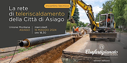Hauptbild für Incontro tecnico sulla rete di teleriscaldamento della Città di Asiago