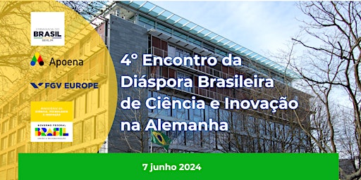 Hauptbild für 4º Encontro da Diáspora Brasileira de Ciência e Inovação na Alemanha