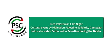 Free Palestinian Film Night hosted by Hillingdon PSC