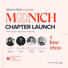 Girls in Tech Germany - Munich Chapter launch hosted by Google