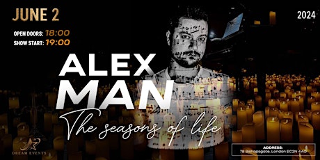 Alex Man "The Seasons of Life"