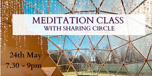Primaire afbeelding van Meditation Class with Sharing Circle