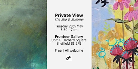 Private View - 'The Sea' and 'Summer'