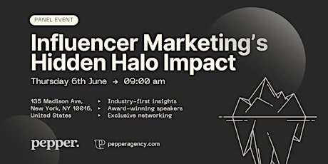 Tip of the Iceberg: Influencer Marketing’s Hidden Halo Impact