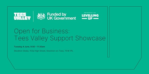 Imagem principal do evento Open for Business: Tees Valley Support Showcase