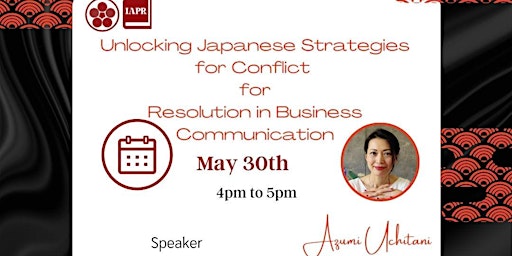 Imagen principal de Unlocking Japanese Strategies for Conflict Resolution in Business Comms