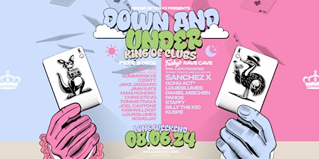 House Of Traxx PRESENTS - Down And Under (King of Clubs) - 08/06/24