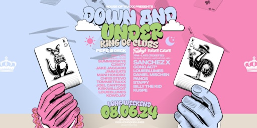 House Of Traxx PRESENTS - Down And Under (King of Clubs) - 08/06/24 primary image