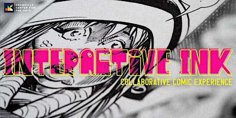 Interactive Ink: Collaborative Comic Experience