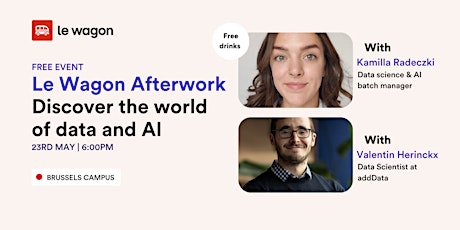 Le Wagon Afterwork Discover the world  of data and AI