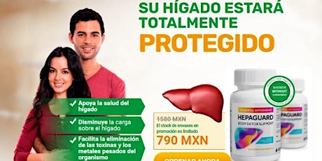 Hepaguard: Cápsula ¿Qué tan efectivo es Hepaguard? Precio y opiniones?  (Mexico)