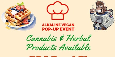 Imagem principal do evento Alkaline Vegan Food Pop-Up