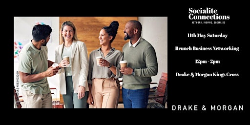 Brunch Business Networking at Drake & Morgan Kings X primary image
