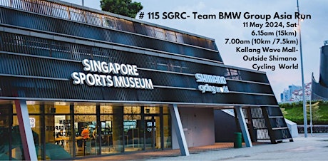 #115 SGRC - Team BMW Group Asia Run at Kallang Wave Mall