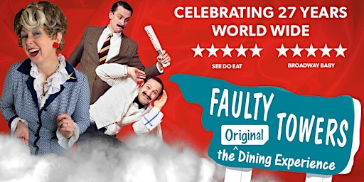 Imagen principal de Faulty Towers - The Dining Experience 20th  - 21st September