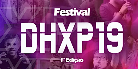 Imagem principal do evento DHXP19 - VIVA O NOVO!