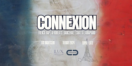 CONNEXION 001 | French Event