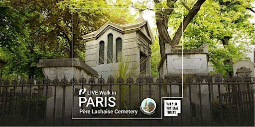 Live Walk in Paris - Père Lachaise Cemetery primary image