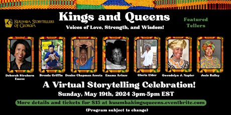 Kings and Queens:  Voices of Love, Strength, and Wisdom!