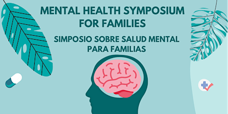 Mental Health Symposium For Families