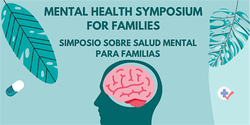 Imagem principal do evento Mental Health Symposium For Families