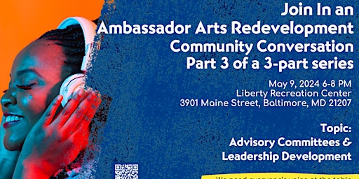 Ambassador Arts Community Conversation Part Three primary image
