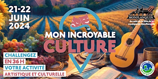 Imagem principal do evento Mon Incroyable Culture - Pays de la Vallée du Lot