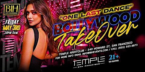 Imagen principal de Bollywood Takeover: One Last Dance @ Temple Nightclub