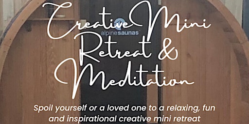 Immagine principale di Creative Mini Retreat & Meditation 