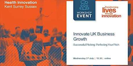 Innovate UK  Business Growth - Successful Pitching