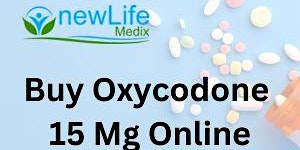 Imagem principal do evento Buy Oxycodone 15 Mg Online