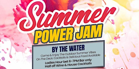 Power Summer Jam feat DJ MDW & Lady Tita @ Nunzi's By The Water LI