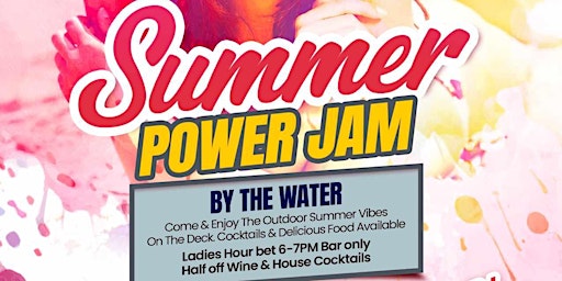 Primaire afbeelding van Power Summer Jam feat DJ MDW & Lady Tita @ Nunzi's By The Water LI