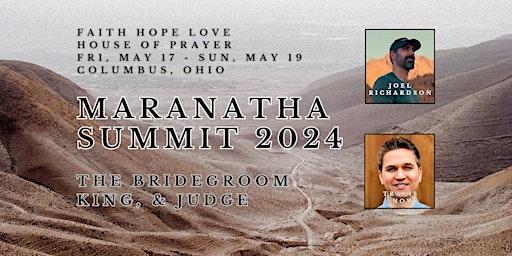 Hauptbild für Maranatha Summit 2024: The Groom, the King and the Judge