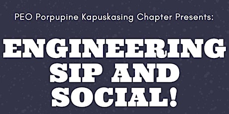 PEO Porcupine/Kapuskasing Sip & Social