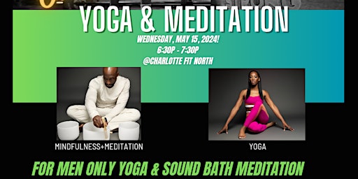 Image principale de Yoga & Sound Bath Meditation for MEN ONLY!!!