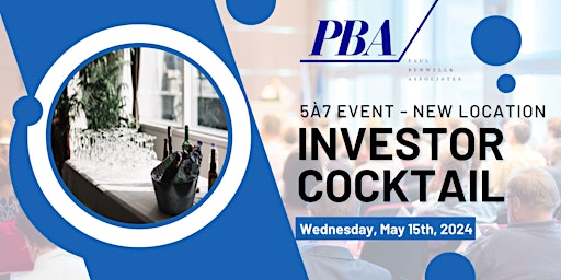 Immagine principale di PBA May  5 à 7 Investor Cocktail 