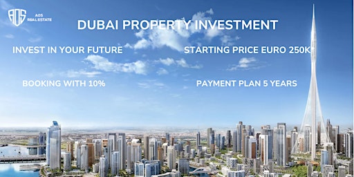 Imagem principal do evento Dubai Property Investment _ LONDON | A D S Real Estate