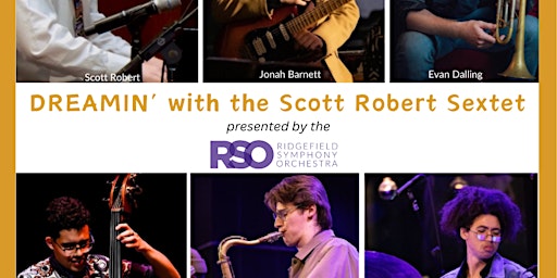 Dreamin' with the Scott Robert Sextet primary image
