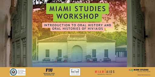 Imagem principal do evento Miami Studies Workshops: Oral History Theory and Practice
