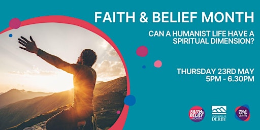Imagem principal do evento Faith & Belief Month: Can A Humanist Life Have  a Spiritual Dimension?