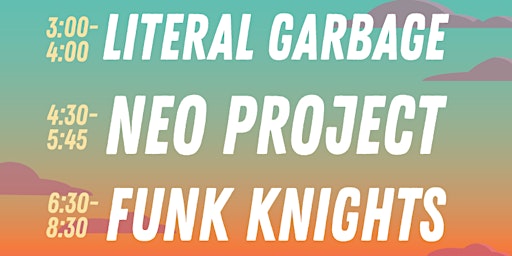 Primaire afbeelding van Live Music at Cayuga Shoreline - Funk Knights, Neo Project, Literal Garbage