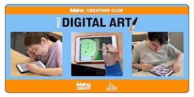 Digital Art Club | Mako Creators Club