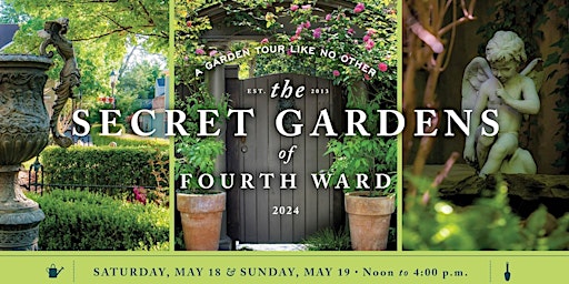 Hauptbild für Secret Gardens of Fourth Ward 2024