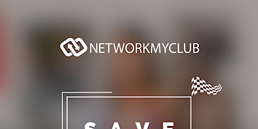 Hauptbild für Network My Club Networking Raceday