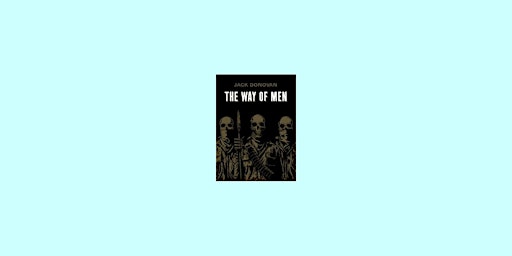 download [epub]] The Way of Men BY Jack   Donovan Pdf Download primary image